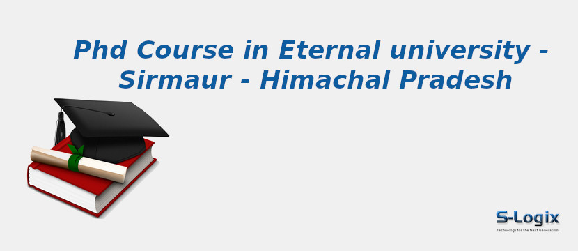 Eternal university - Sirmaur - Himachal Pradesh