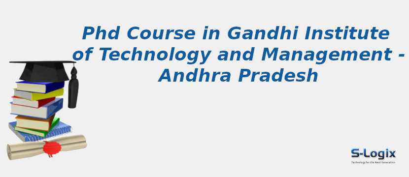 Gandhi Institute of Technology and Management - Andhra Pradesh