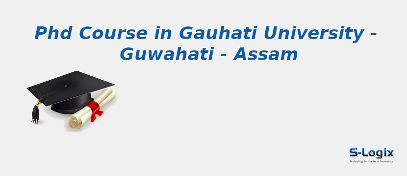 phd in gauhati university