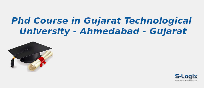 Gujarat Technological University - Ahmedabad - Gujarat