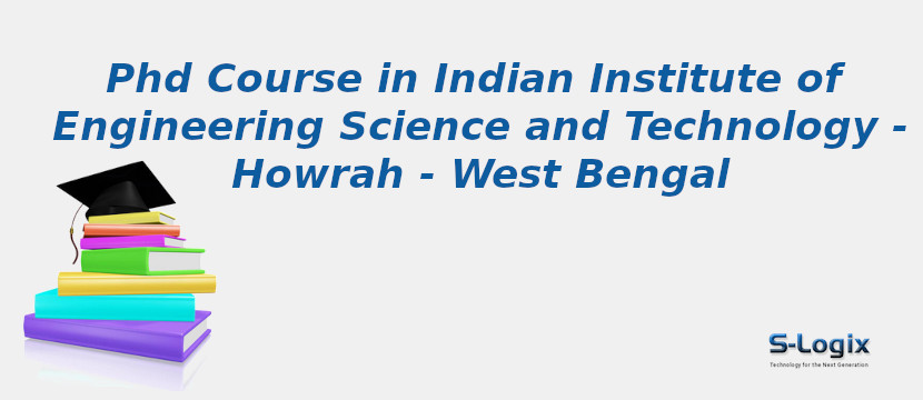 Indian Institute of Engineering Science and Technology - Howrah - West Bengal