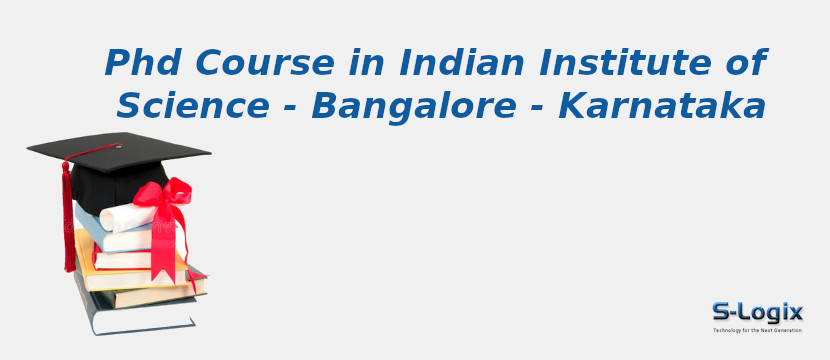 Indian Institute of Science - Bangalore - Karnataka