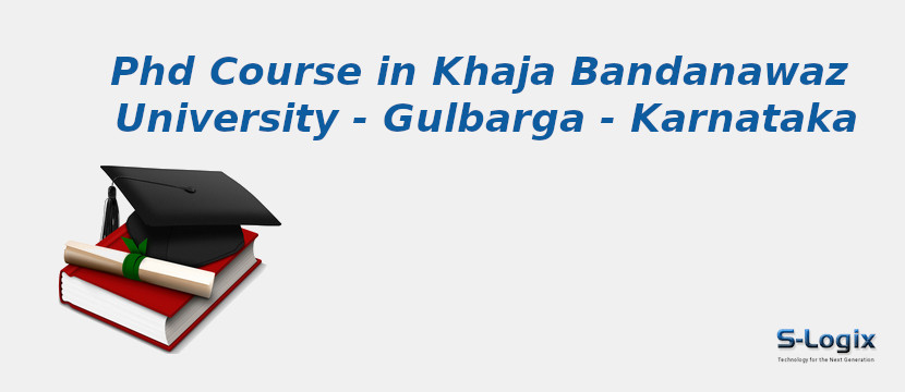 Khaja Bandanawaz University - Gulbarga - Karnataka
