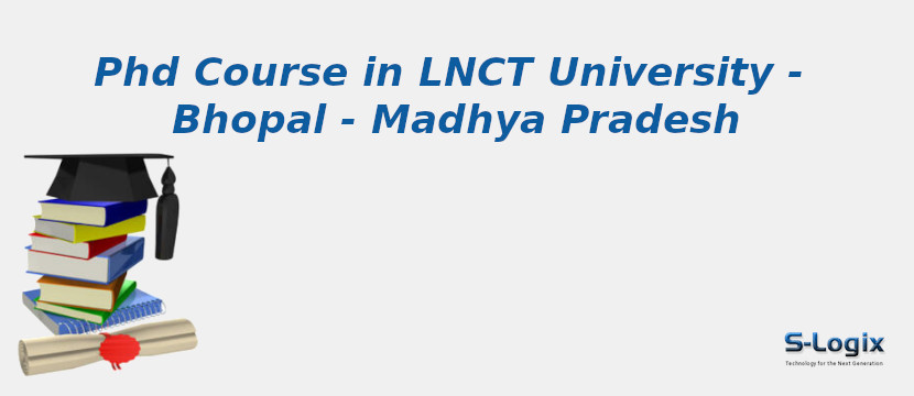 LNCT University - Bhopal - Madhya Pradesh
