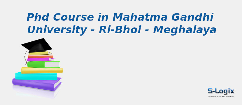 Mahatma Gandhi University - Ri-Bhoi - Meghalaya