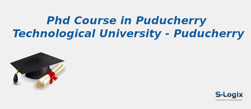 Puducherry Technological University - Puducherry