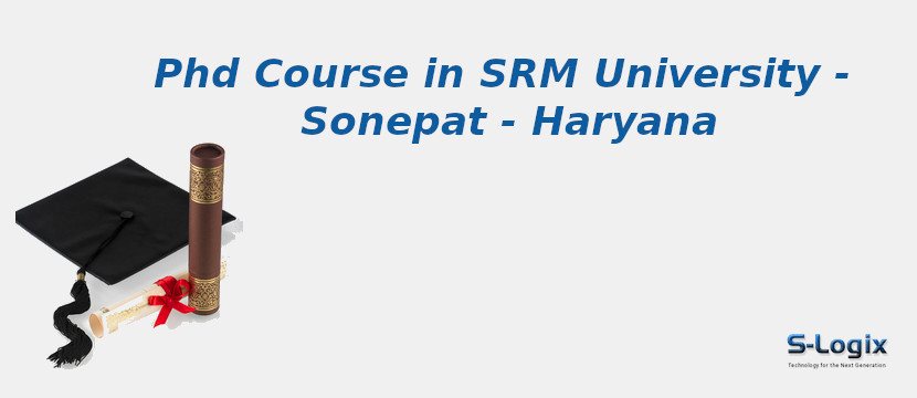 SRM University - Sonepat - Haryana