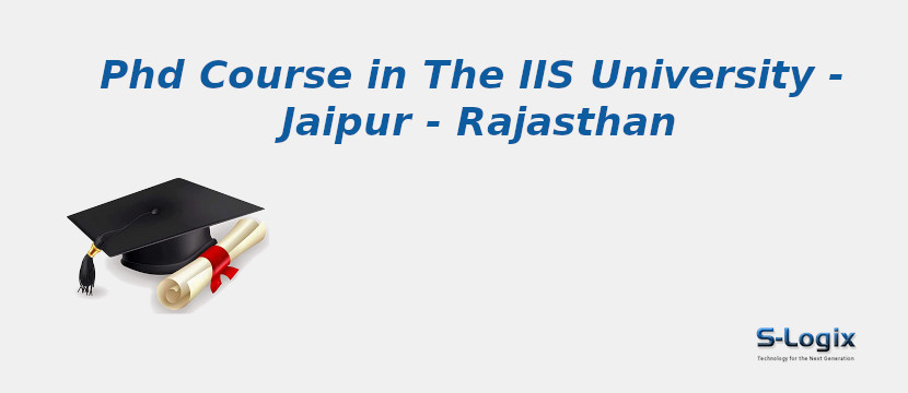 The IIS University - Jaipur - Rajasthan