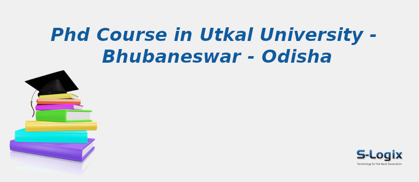 phd in utkal university 2022