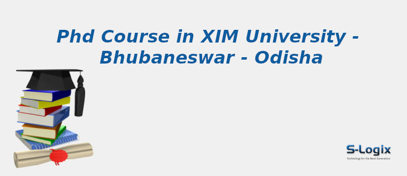 XIM University - Bhubaneswar - Odisha