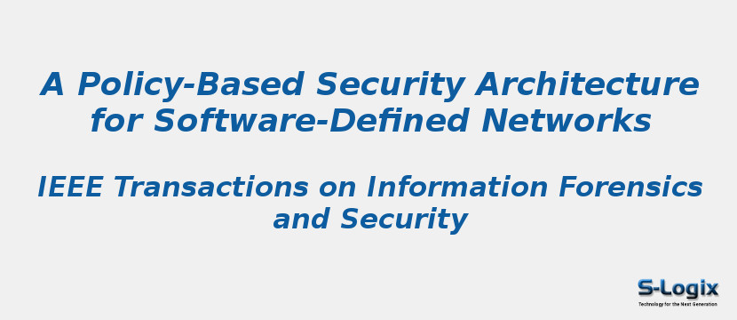 A Policy-Based Security Architecture for Software-Defined Networks