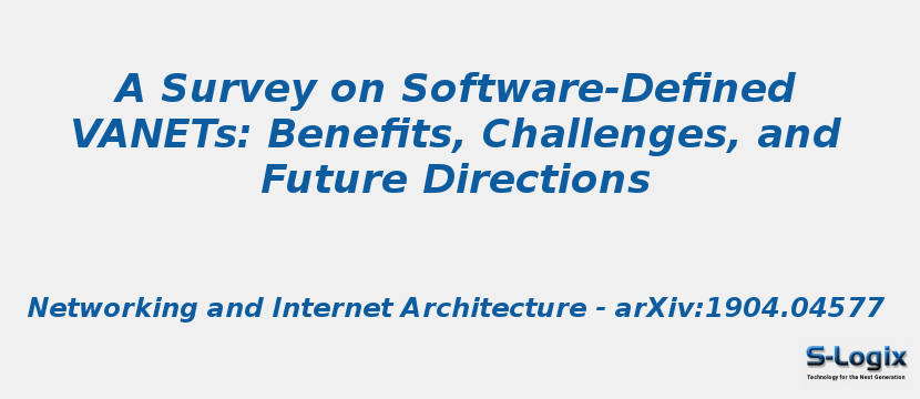 A Survey on Software-Defined VANETs: Benefits, Challenges, and Future Directions