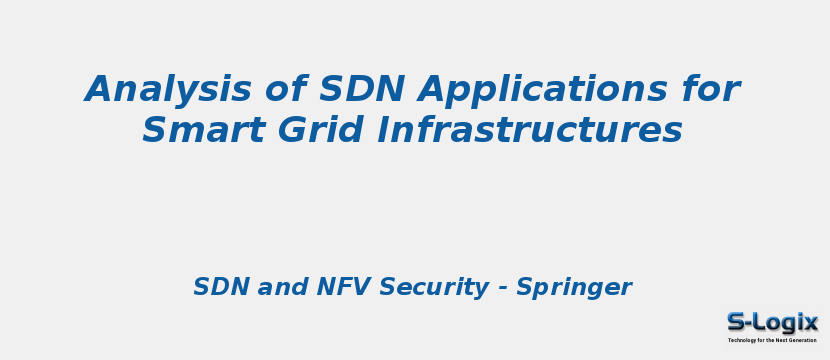 Analysis of SDN Applications for Smart Grid Infrastructures