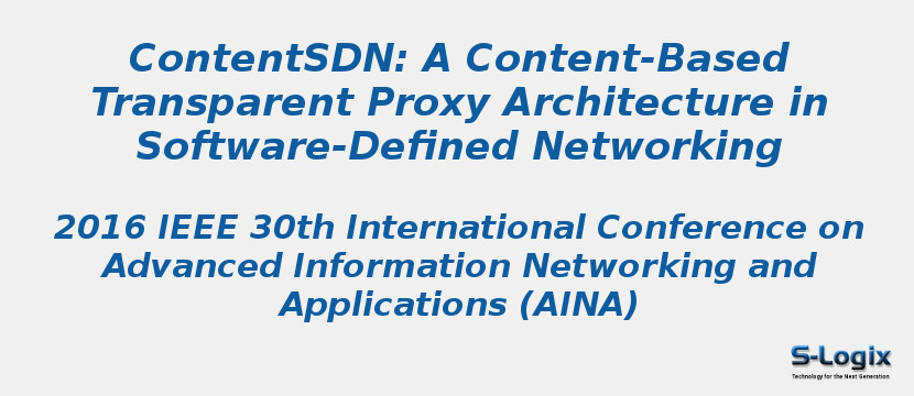 ContentSDN: A Content-Based Transparent Proxy Architecture in Software-Defined Networking
