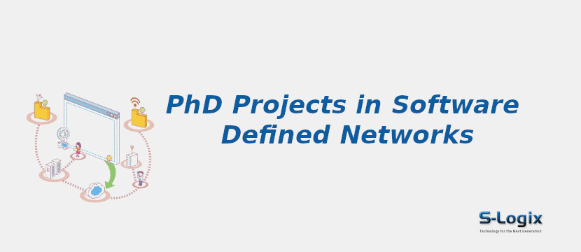 PhD Project Topics in Software Defined Networks