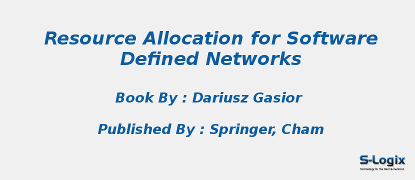 Resource Allocation for Software Defined Networks