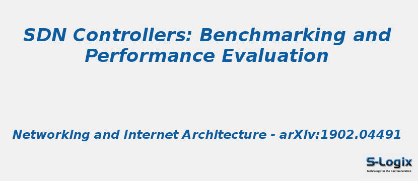 SDN Controllers: Benchmarking and Performance Evaluation