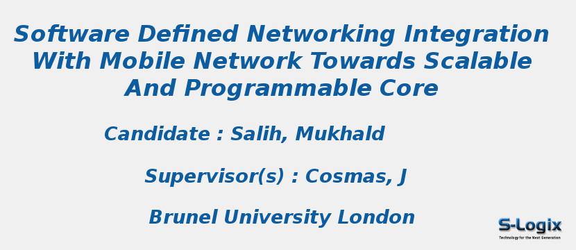 Software Defined Networking Integration With Mobile Network Towards Scalable And Programmable Core