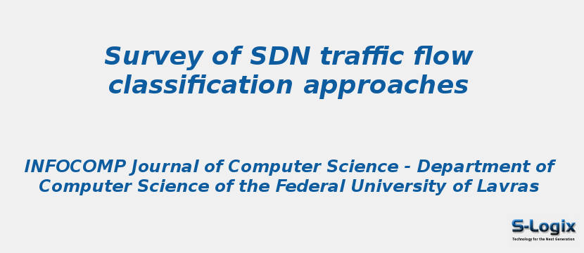 Survey of SDN traffic flow classification approaches
