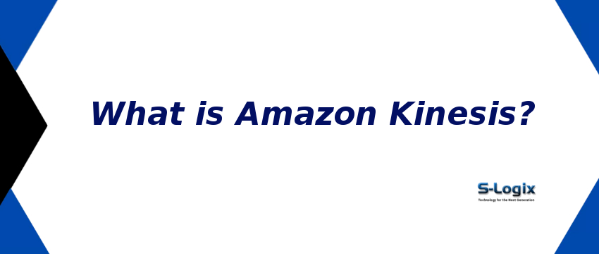 Amazon Kinesis