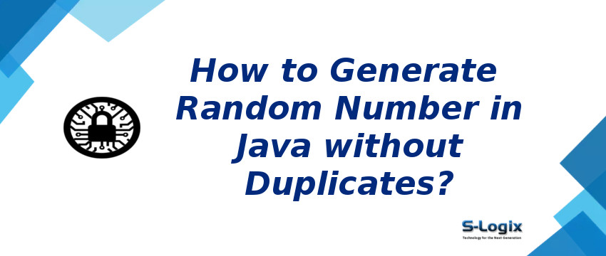 Generate Random Number in Java Without Duplicates
