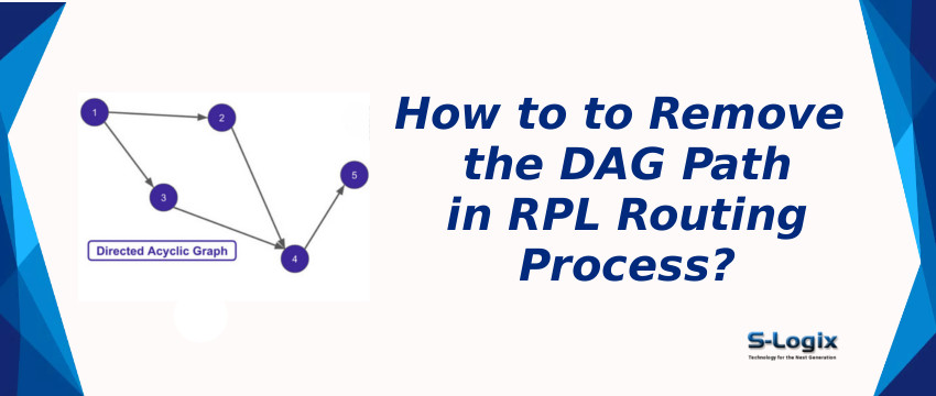 Remove The Dag Path In Rpl Routing Process