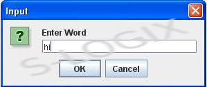 Any file can be selected via JFileChooser and any input word can be given as input to search via InputDialog object