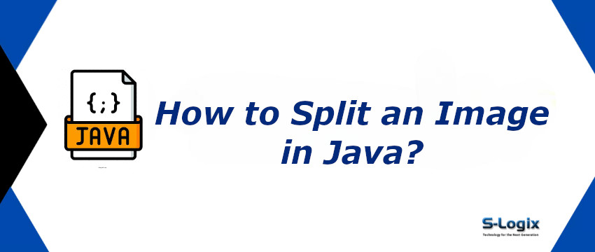 Image split sample code in Java | S-Logix