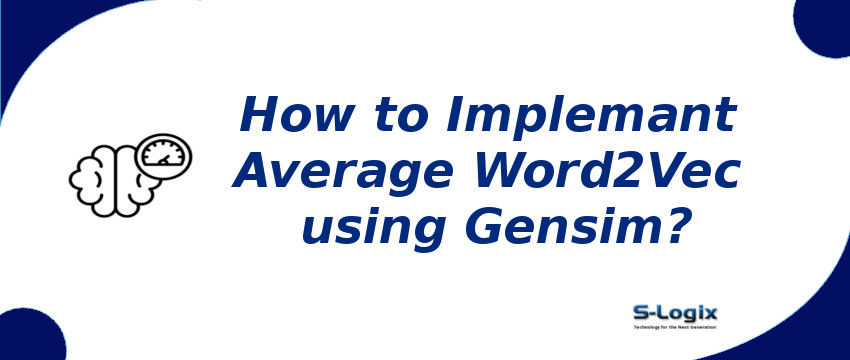 Average Word2Vec using Gensim