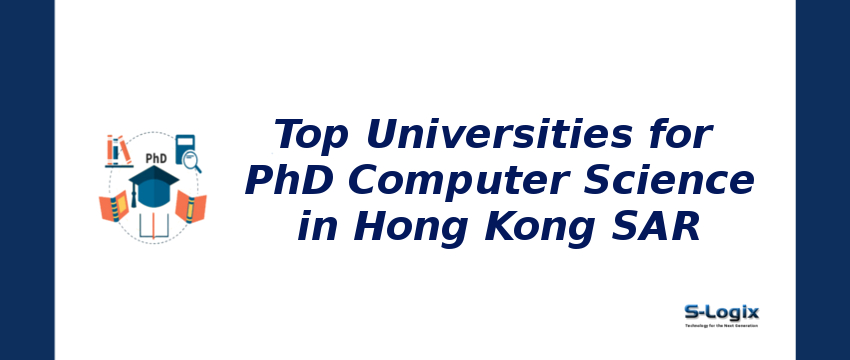 Top Universities for PhD in Computer Science in Hong Kong SAR