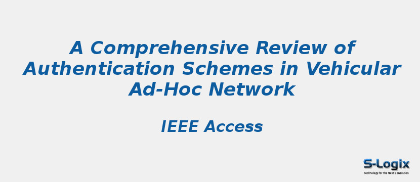 A Comprehensive Review of Authentication Schemes in Vehicular Ad-Hoc Network