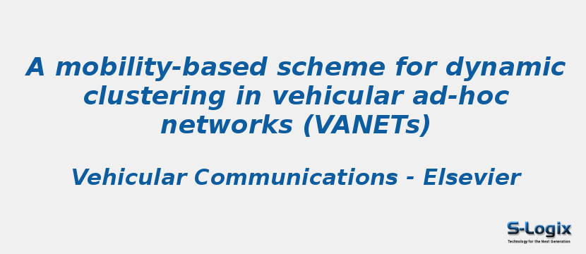 A mobility-based scheme for dynamic clustering in vehicular ad-hoc networks (VANETs)