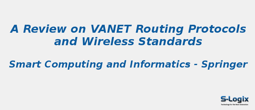 A Review on VANET Routing Protocols and Wireless Standards