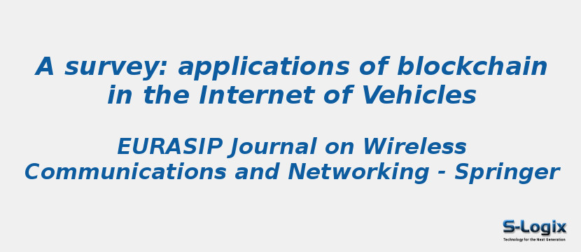 A survey: applications of blockchain in the Internet of Vehicles