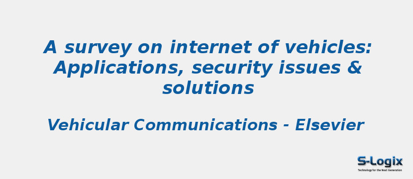 A survey on internet of vehicles: Applications, security issues & solutions