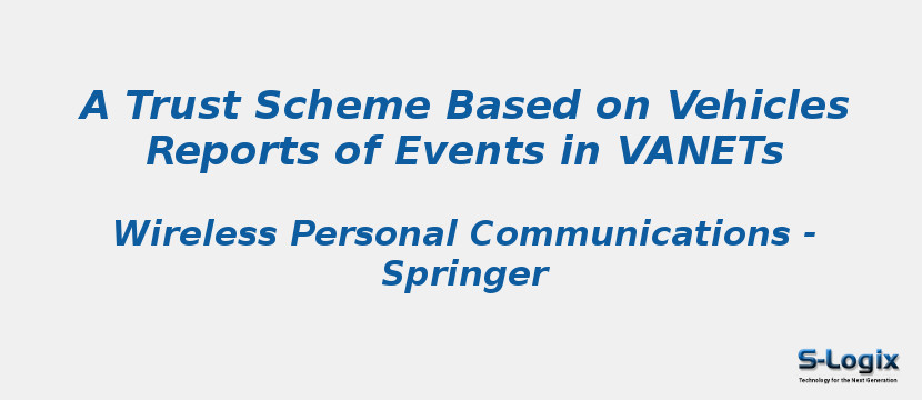 A Trust Scheme Based on Vehicles Reports of Events in VANETs