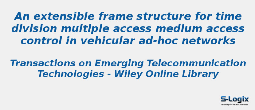 An extensible frame structure for time division multiple access medium access control in vehicular ad-hoc networks