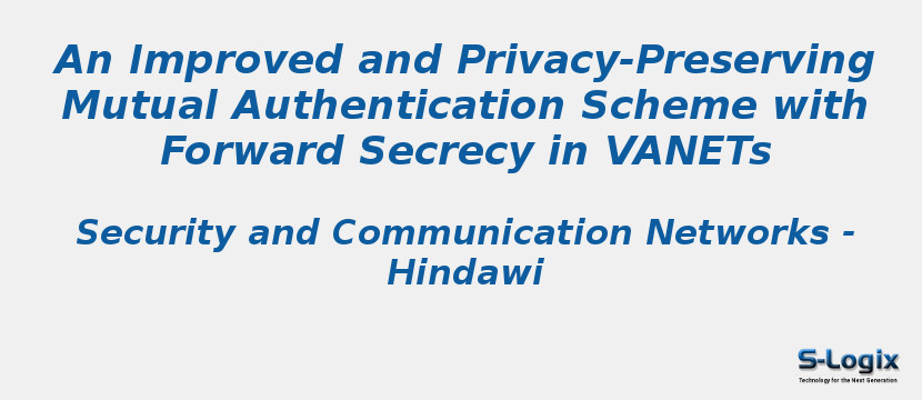 An Improved and Privacy-Preserving Mutual Authentication Scheme with Forward Secrecy in VANETs