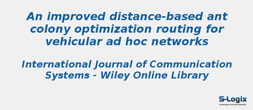 An improved distance-based ant colony optimization routing for vehicular ad hoc networks