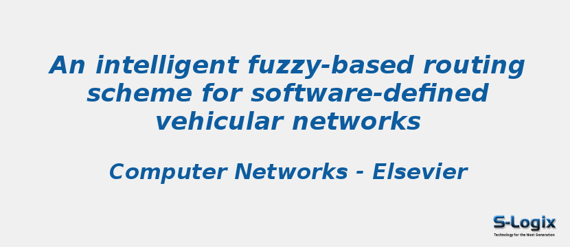 An intelligent fuzzy-based routing scheme for software-defined vehicular networks