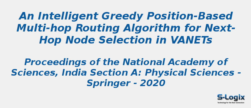 An Intelligent Greedy Position-Based Multi-hop Routing Algorithm for Next-Hop Node Selection in VANETs