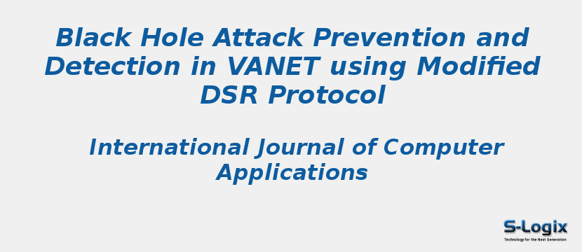 Black Hole Attack Prevention and Detection in VANET using Modified DSR Protocol