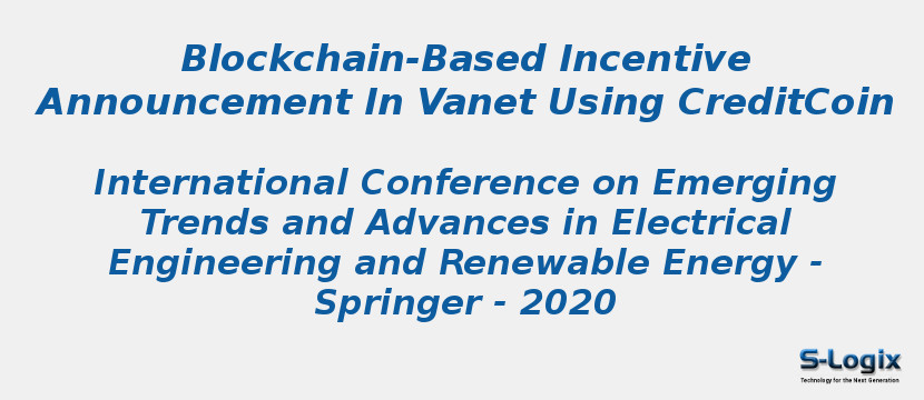 Blockchain-Based Incentive Announcement In Vanet Using CreditCoin