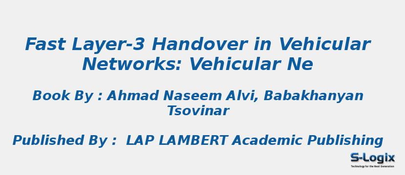 Fast Layer-3 Handover in Vehicular Networks: Vehicular Ne