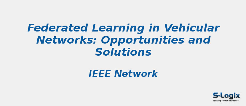 Federated Learning in Vehicular Networks: Opportunities and Solutions