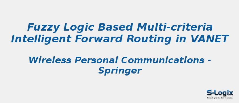 Fuzzy Logic Based Multi-criteria Intelligent Forward Routing in VANET