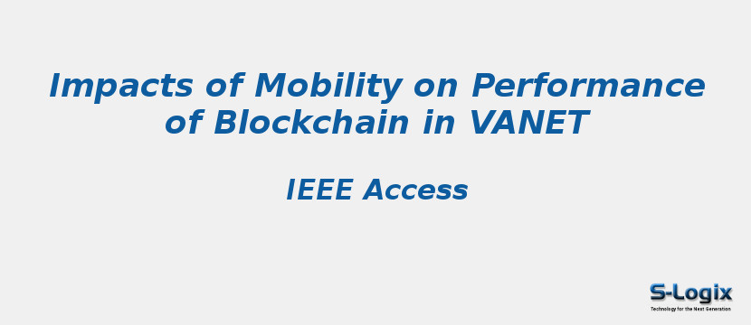 Impacts of Mobility on Performance of Blockchain in VANET
