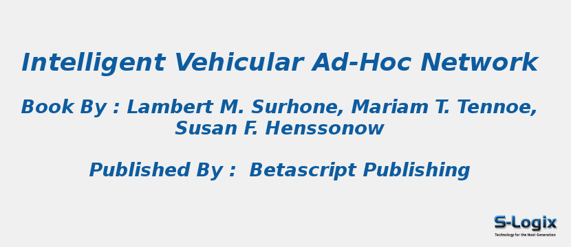 Intelligent Vehicular Ad-Hoc Network