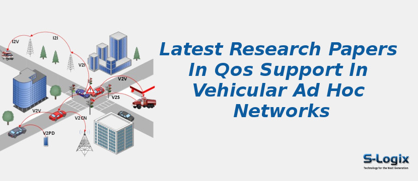Latest Research Papers In Qos Support In Vehicular Ad Hoc Networks