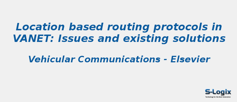 Location based routing protocols in VANET: Issues and existing solutions